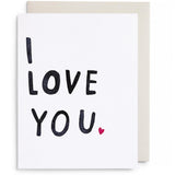 I Love You Greeting Card