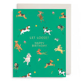 Green birthday card with playful illustrated dogs and "Let Loose! Happy Birthday" text
