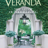 Veranda The Art of Outdoor Living