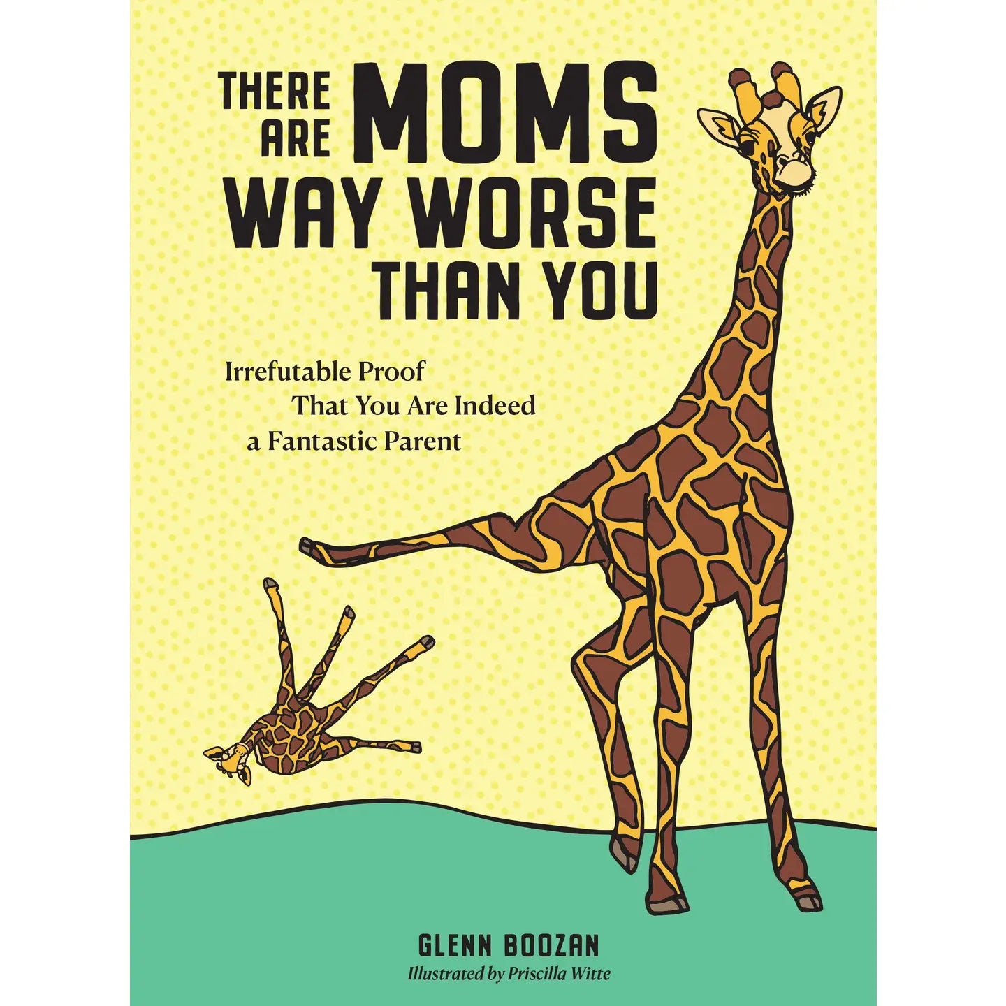 Yellow book cover featuring adult giraffe kicking baby giraffe, humorous parenting gift book
